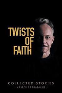 Bokomslag för "Twists of Faith"