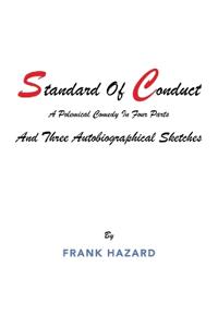 Bokomslag för "Standard of Conduct and Three Autobiographical Sketches"