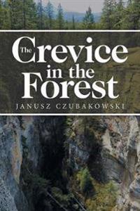 Bokomslag för "The Crevice in the Forest"