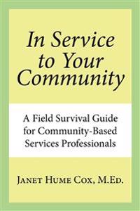 In Service to Your Community
