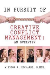 Bokomslag för "In Pursuit of Creative Conflict Management"