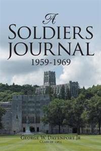 Bokomslag för "A Soldiers Journal 1959-1969"