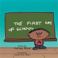 The First Day of School