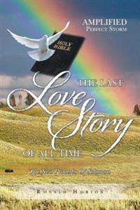 Bokomslag för "The Last Love Story of All Time"