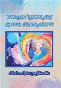 Bokomslag för "Woman Thou Art Loved from Above"