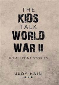 Kirjan kansi "The Kids Talk World War Ii"