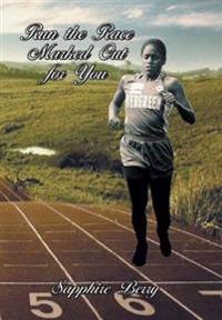 Bokomslag för "Run the Race Marked Out for You"