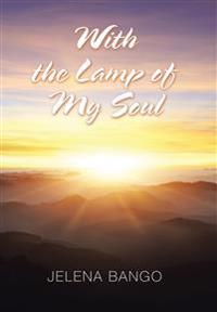 With the Lamp of My Soul