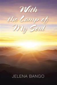 Bokomslag för "With the Lamp of My Soul"