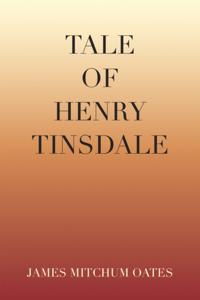 Tale of Henry Tinsdale