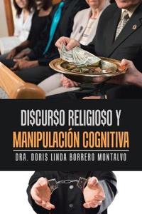 Kirjan kansi "Di$Cur$O Religio$O Y Manipulación Cognitiva"