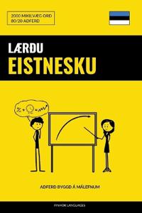 Lærðu Eistnesku - Fljótlegt / Auðvelt / Skilvirkt