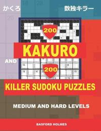 200 Kakuro and 200 Killer Sudoku puzzles. Medium and hard levels.