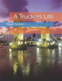 Truckers Life