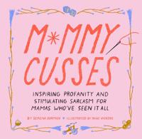 Mommy Cusses