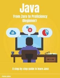 Java From Zero to Proficiency (Beginner)
