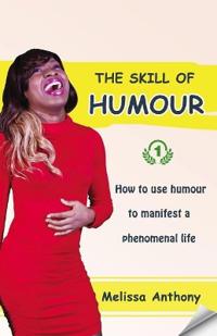 The Skill of Humour