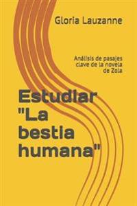 Estudiar "La bestia humana"