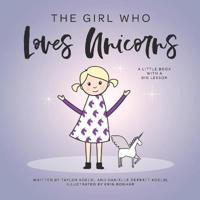 The Girl Who Loves Unicorns