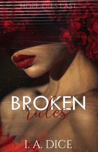 Broken rules