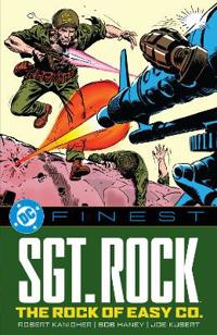 DC Finest: Sgt. Rock: The Rock of Easy Co.
