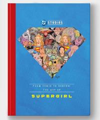 From Comic to Screen: The Art of Supergirl