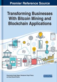 Bokomslag för "Transforming Businesses With Bitcoin Mining and Blockchain Applications"