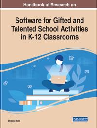 Handbook of Research on Software for Gifted and Talented School Activities in K-12 Classrooms