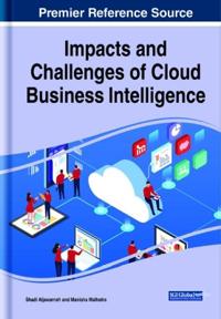 Impacts and Challenges of Cloud Business Intelligence