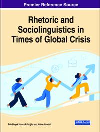 Rhetoric and Sociolinguistics in Times of Global Crisis