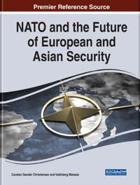 Bokomslag för "NATO and the Future of European and Asian Security"