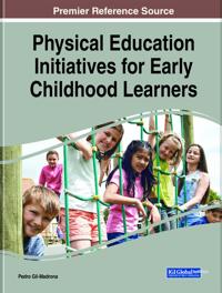 Bokomslag för "Physical Education Initiatives for Early Childhood Learners"