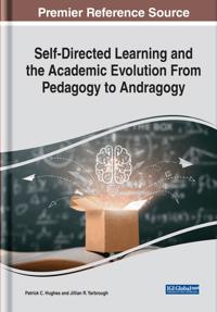 Kirjan kansi "Self-Directed Learning and the Academic Evolution From Pedagogy to Andragogy"
