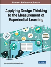 Bokomslag för "Applying Design Thinking to the Measurement of Experiential Learning"