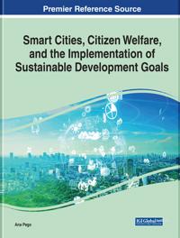 Bokomslag för "Smart Cities, Citizen Welfare, and the Implementation of Sustainable Development Goals"