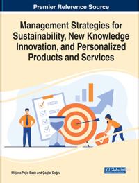 Management Strategies for Sustainability, New Knowledge Innovation, and Personalized Products and Services