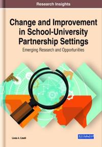 Change and Improvement in School-University Partnership Settings