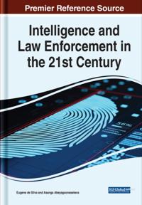 Bokomslag för "Intelligence and Law Enforcement in the 21st Century"