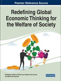 Bokomslag för "Redefining Global Economic Thinking for the Welfare of Society"