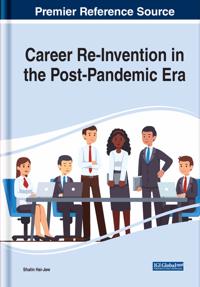 Career Re-Invention in the Post-Pandemic Era