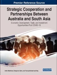 Strategic Cooperation and Partnerships Between Australia and South Asia