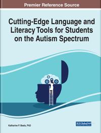 Cutting-Edge Language and Literacy Tools for Students on the Autism Spectrum
