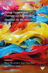 Group Dynamics in Therapy and Supervision