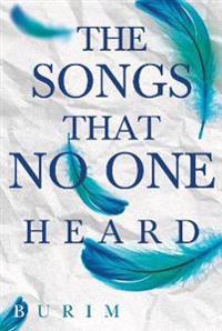 The Songs that No One Heard