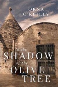 In the Shadow of the Olive Tree