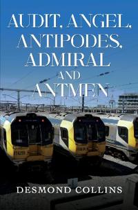 Audit, Angel, Antipodes, Admiral and Antmen