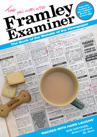 The Incomplete Framley Examiner