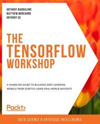 The TensorFlow Workshop