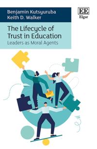 Lifecycle of Trust in Education