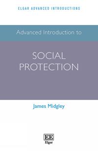 Bokomslag för "Advanced Introduction to Social Protection"